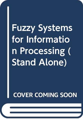 Stock image for Fuzzy Systems for Information Processing for sale by Zubal-Books, Since 1961