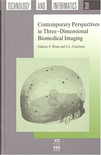 9789051992601: Contemporary Perspectives in Three-Dimensional Biomedical Imaging: 30 (Studies in Health Technology and Informatics)