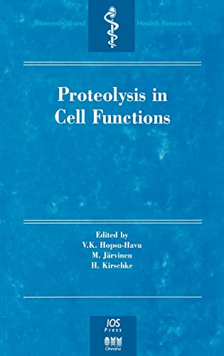 Proteolysis in Cell Functions (Biomedical and Health Research, Vol. 13) (Studies in Applied Electromagnetics and Mechanics)