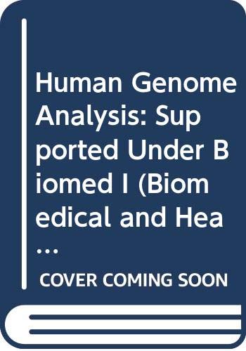 9789051994094: Human Genome Analysis, Supported under BIOMED 1 (Biomedical and Health Research Volume 23)