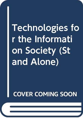 Beispielbild fr Technologies for the Information Society: Developments and Opportunities zum Verkauf von medimops