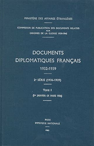 9789052011523: Documents diplomatiques franais: 1936 - Tome I (1er janvier - 31 mars)