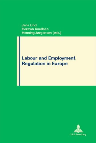 Stock image for Labour and Employment Regulation in Europe for sale by Librairie La Canopee. Inc.