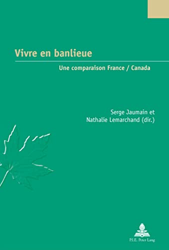 9789052014159: Vivre en banlieue : une comparaison France-Canada