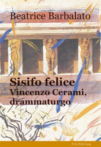 9789052014678: Sisifo Felice. Vincenzo Cerami, Drammaturgo