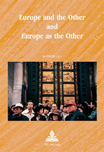 Europe and the Other and Europe as the Other (Europe plurielle/Multiple Europes) (9789052016504) by Strath, Bo