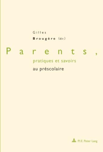 Immagine dell'editore per Parents, pratiques et savoirs au prscolaire venduto da medimops