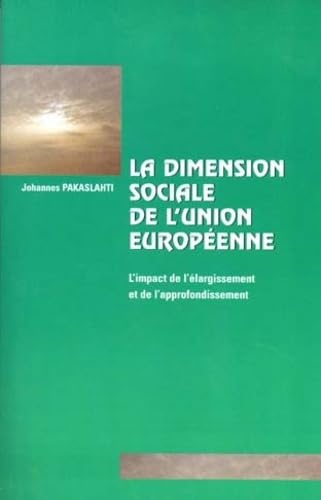 Imagen de archivo de LA DIMENSION SOCIALE DE L'UNION EUROPEENNE a la venta por medimops