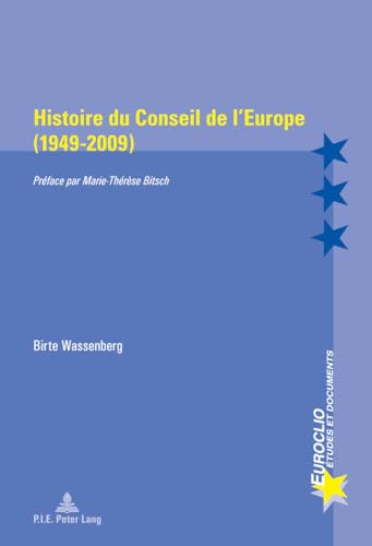 Beispielbild fr Histoire du Conseil de l'Europe (1949-2009) zum Verkauf von Ammareal