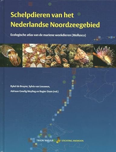 Schelpdieren van het Nederlandse Noordzeegebied. Ecologische atlas van de mariene weekdieren (Mollusca). isbn 9789052108216 - BRUYE, RYKEL DE; EN ANDEREN.