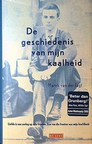 9789052269023: De geschiedenis van mijn kaalheid (Dutch Edition)