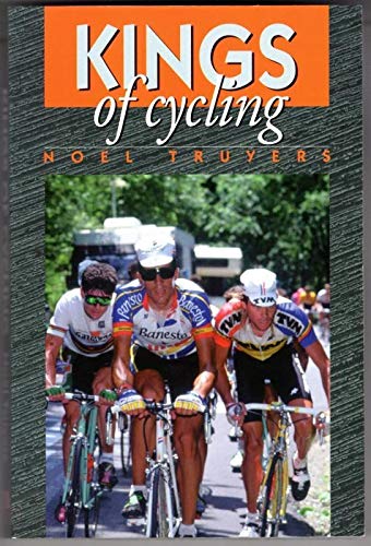 Stock image for The Kings of Cycling for sale by Wonder Book
