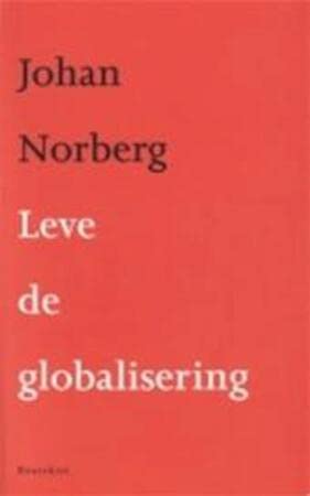 Beispielbild fr Leve de globalisering zum Verkauf von medimops