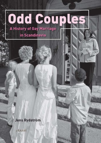 9789052603810: Odd Couples: A History of Gay Marriage in Scandinavia