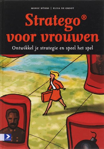 Imagen de archivo de Stratego voor vrouwen / druk 1: ontwikkel je strategie en speel het spel a la venta por medimops