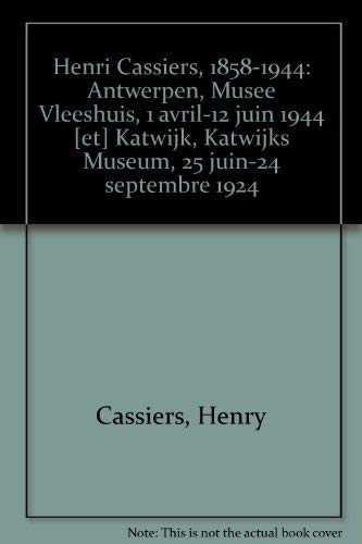 Imagen de archivo de Henri Cassiers 1858 - 1944 a la venta por Librairie de l'Avenue - Henri  Veyrier