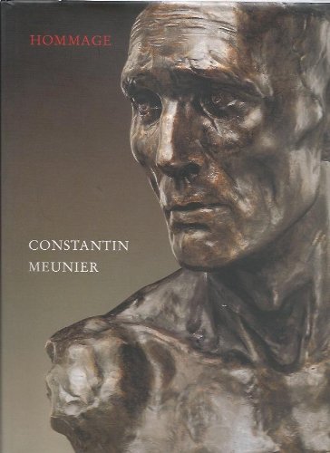 Hommage to Constantin Meunier