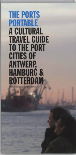 Beispielbild fr The Ports Portable: v. I: Antwerp, Hamburg, Rotterdam zum Verkauf von Studibuch