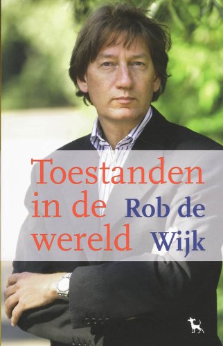 Stock image for Toestanden in de wereld. for sale by Kloof Booksellers & Scientia Verlag