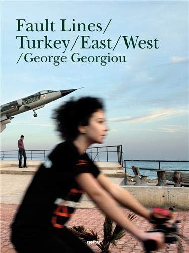 Fault Lines. Turkey/East/West. [ isbn 9789053307151 ] - GEORGIOU, GEORGE.