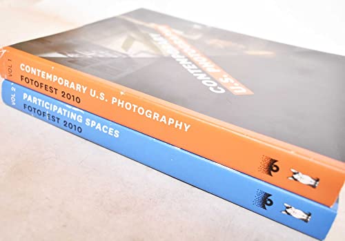 Stock image for FotoFest 2010 Contemporary U.S. Photography and Participating Spaces: Discoveries of the Meeting Place (Volume 1, 2) for sale by ANARTIST