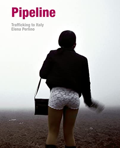 Imagen de archivo de Pipeline: Trafficking in Italy a la venta por HPB-Red