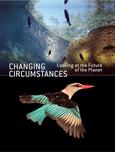 Beispielbild fr Changing Circumstances: Looking at the Future of the Planet zum Verkauf von WorldofBooks