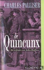 Stock image for De quincunx: de erfenis van John Huffam for sale by medimops