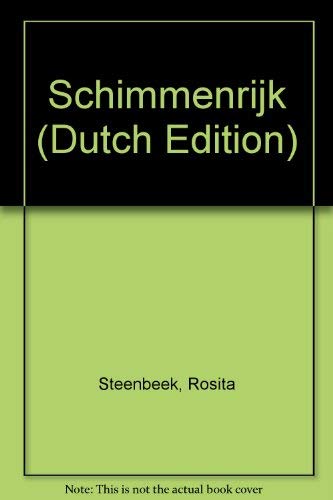 Imagen de archivo de Schimmenrijk (Dutch Edition) a la venta por HPB Inc.