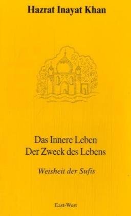 9789053400272: Das innere Leben. Der Zweck des Lebens