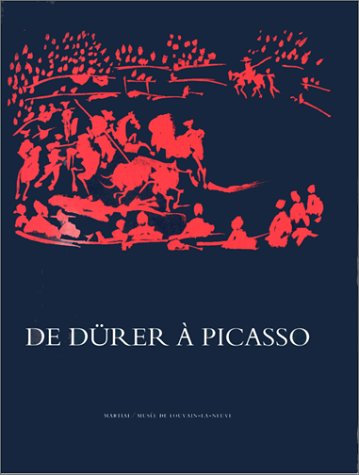 De Durer a Picasso: L'estampe Occidentale a Travers Le Fonds Suzanne Lenoir. (French Edition)