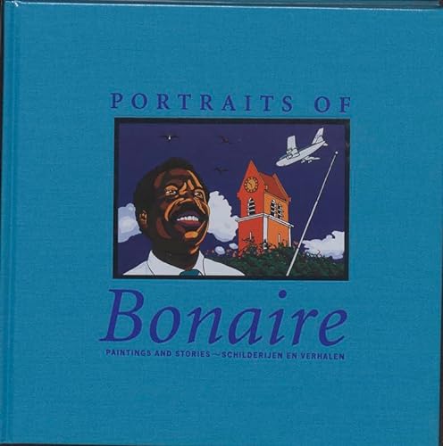 Portraits of Bonaire, Vol. 1, 2nd Edition