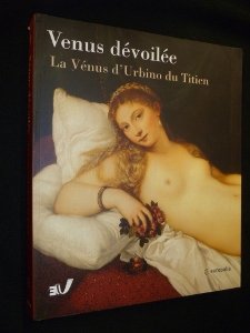 9789053494547: Vnus dvoile: La Vnus d'Urbino du Titien