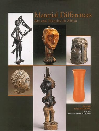 Beispielbild fr Material Differences: Art and Identity in Africa (ETHNOGRAPHIE AFRIQUE) zum Verkauf von Ashworth Books