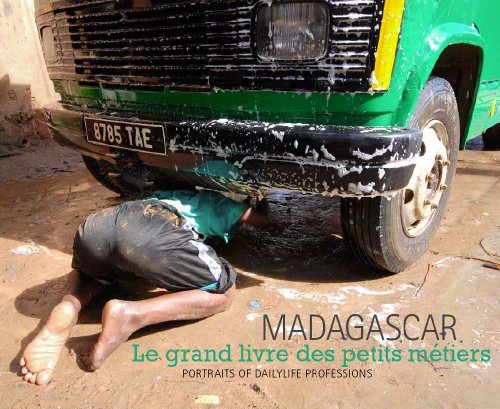 9789053497128: Madagascar: Le grand livre des petits mtiers, dition bilingue franais-anglais