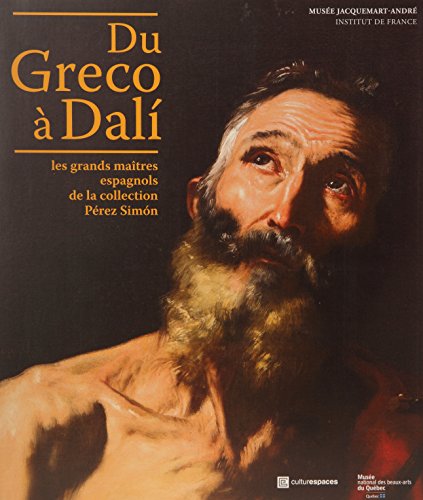 Stock image for Du Greco  Dali : Les Grands Matres Espagnols De La Collection Prez Simon for sale by RECYCLIVRE