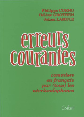 Stock image for Erreurs courantes. Commises en franais par (tous) les nerlandophones for sale by medimops