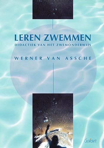 Beispielbild fr Leren zwemmen: Didactiek van het zwemonderwijs zum Verkauf von medimops