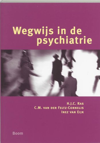 Beispielbild fr Wegwijs in de psychiatrie zum Verkauf von Antiquariaat Schot