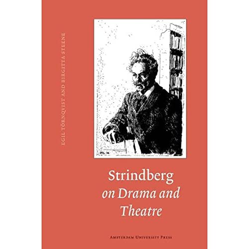 Beispielbild fr Strindberg on Drama & Theatre: A Source Book zum Verkauf von Powell's Bookstores Chicago, ABAA