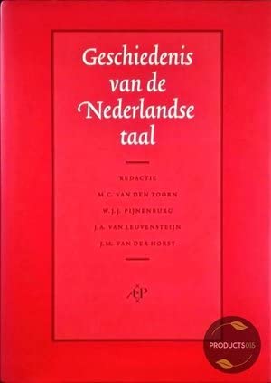 9789053562345: Geschiedenis van de Nederlandse taal (Dutch Edition)