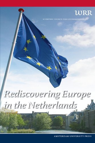Stock image for Rediscovering Europe in the Netherlands for sale by Ria Christie Collections