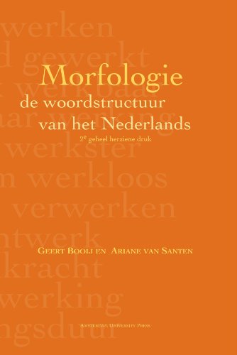 Beispielbild fr Morfologie: De woordstructuur van het Nederlands zum Verkauf von Webbooks, Wigtown