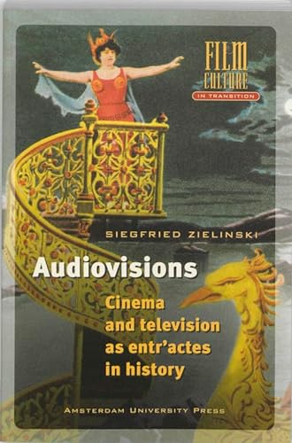 Stock image for Audiovisions : Cinema and Television As Entr'actes in History for sale by Better World Books