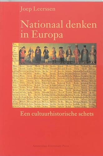 Nationaal denken in Europa: Een cultuurhistorische schets (Dutch Edition) (9789053563977) by Leerssen, Joseph Th