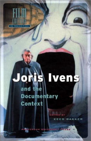 Beispielbild fr Joris Ivens and the documentary context. zum Verkauf von Kloof Booksellers & Scientia Verlag