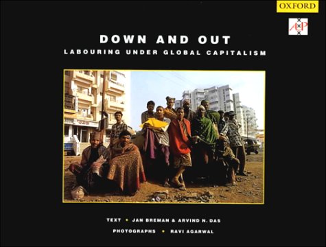 9789053564509: Down and Out: Labouring Under Global Capitalism
