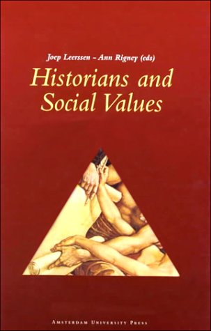 9789053564585: Historians and Social Values