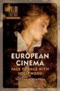 9789053566022: European Cinema: face to face with Hollywood (Film Culture in Transition)