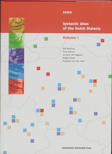 Syntactic Atlas of the Dutch Dialects: Volume I: Pronouns, Agreement and Dependencies (9789053567005) by Barbiers, Sief; Bennis, Hans; De Vogelaer, Gunther; Devos, Magda; Van Der Ham, Margreet; Haslinger, Irene; Van Koppen, Marjo; Van Craenenbroeck,...